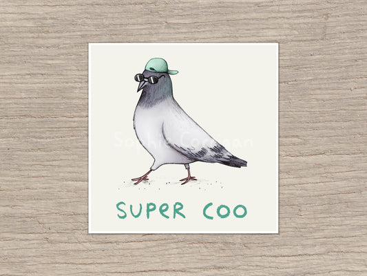 Super Coo Signed Art Print