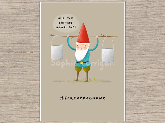 Forever a Gnome Signed Art Print