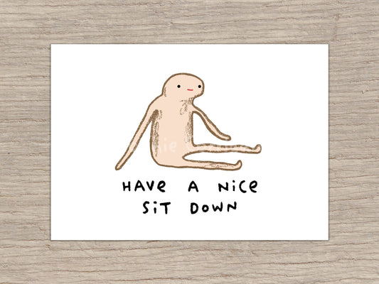 Honest Blob - Nice Sit Down Signed Art Print