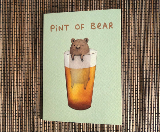 Pint Of Bear Card