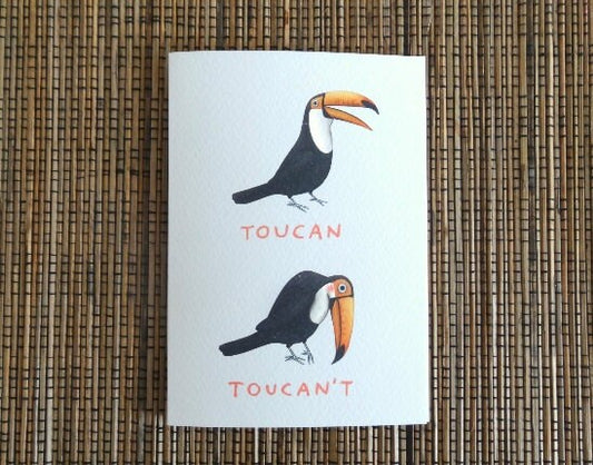 Toucan Toucan't: Pun Card Shy Bird Art, Mental Health Card