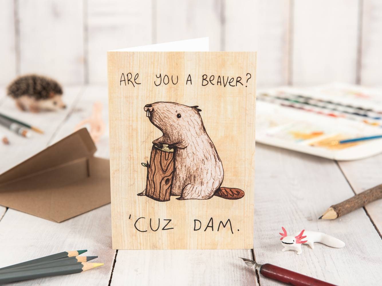 Are You a Beaver Cuz Dam Card