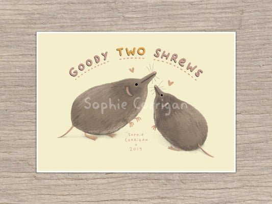 Goody Two Shrews Signed Art Print