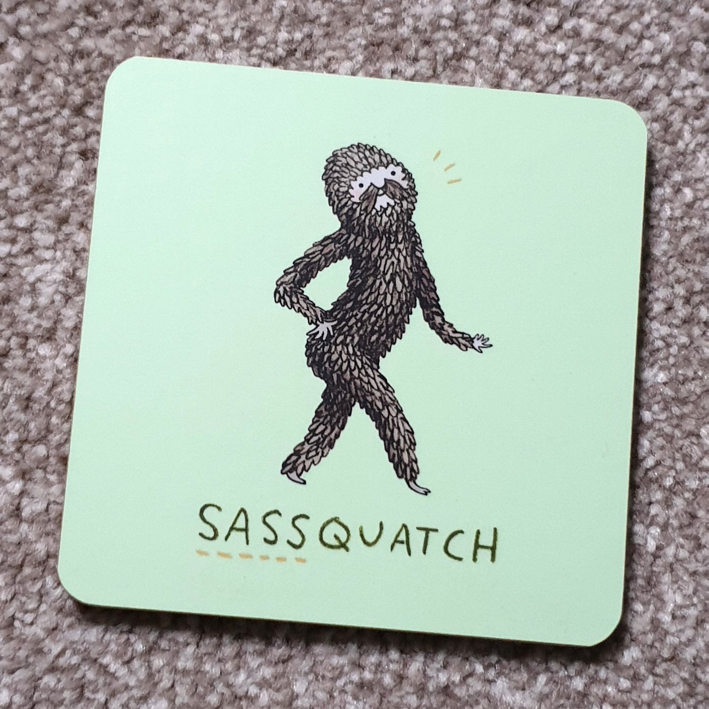 Sassquatch Sassy Sasquatch Bigfoot Yeti Drinks Coaster