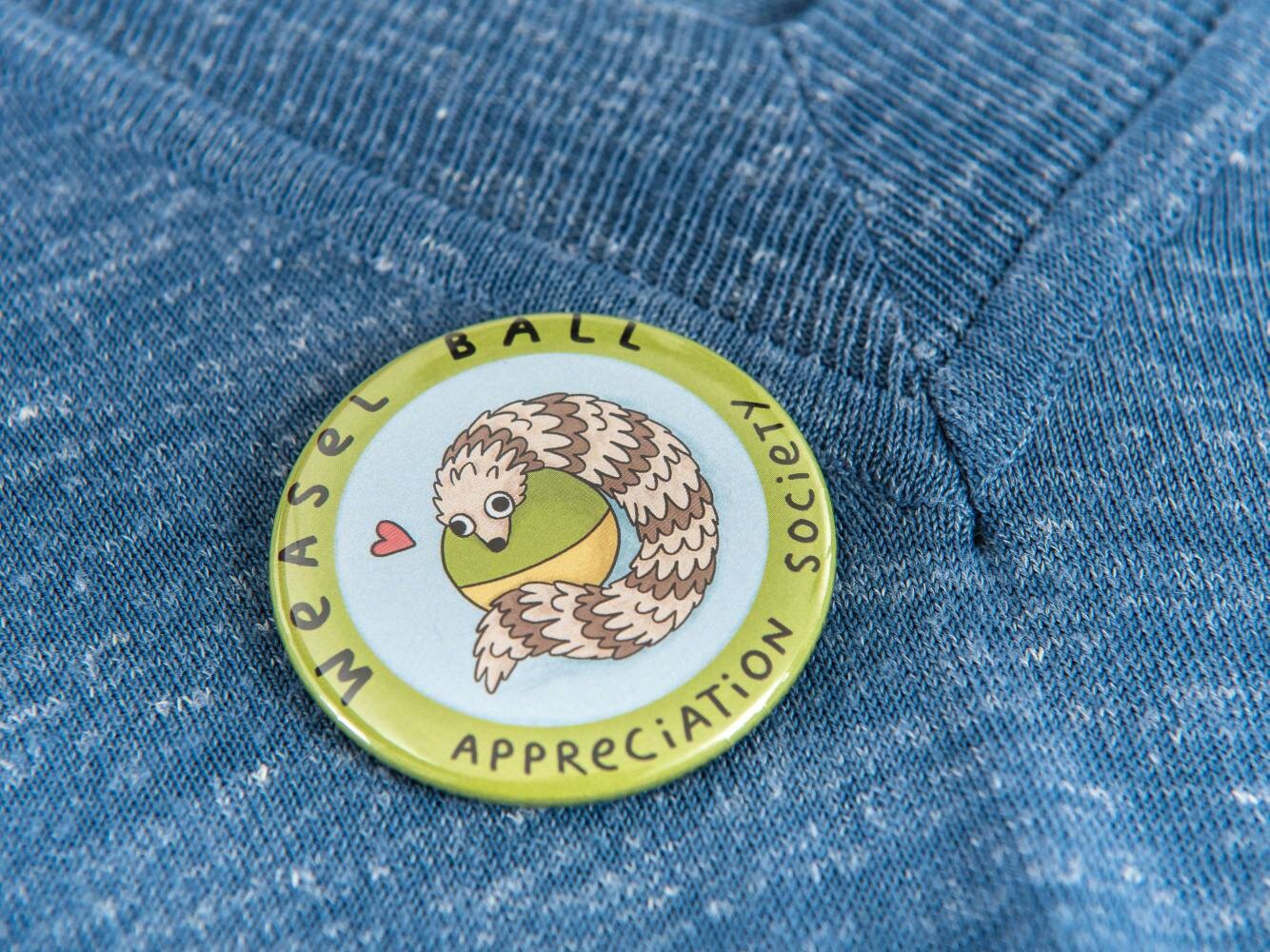 Weasel Ball Appreciation Society Metal Pin Badge