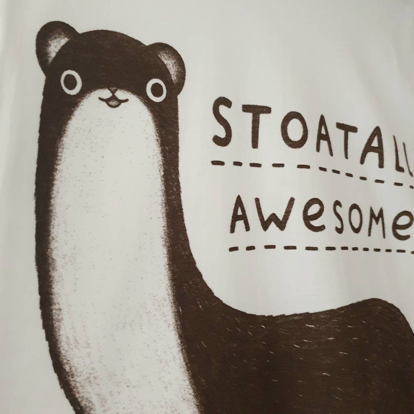 Stoatally Awesome Screenprinted T-Shirt