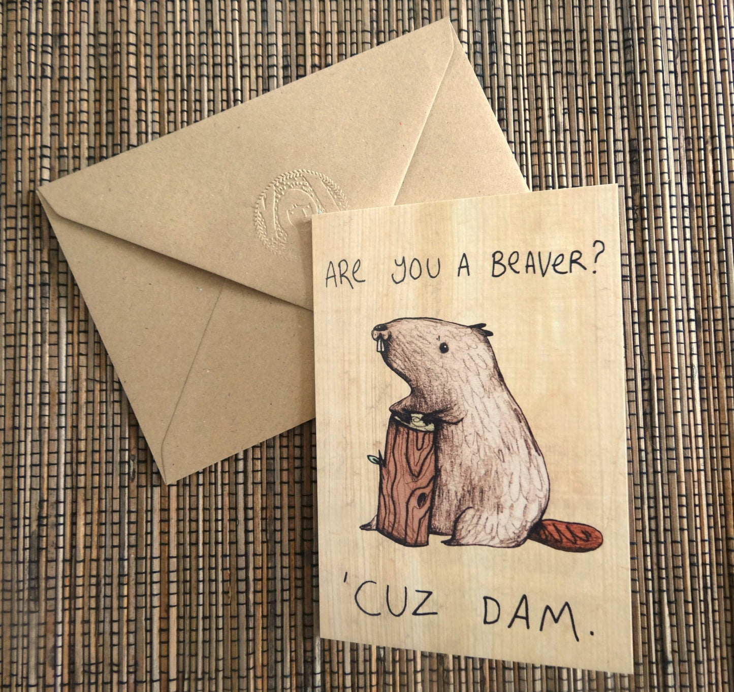 Are You a Beaver Cuz Dam Card