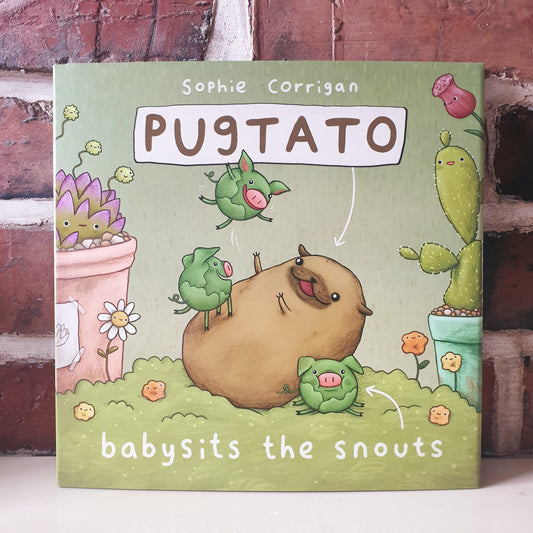 Pugtato Babysits The Snouts Signed Children's Illustrated Picture Book