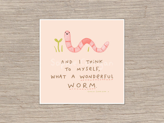 Wonderful Worm Art Print – Signed Cottagecore Illustration