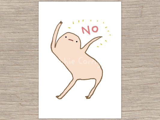 Honest Blob Says No Signed Fine Art Print