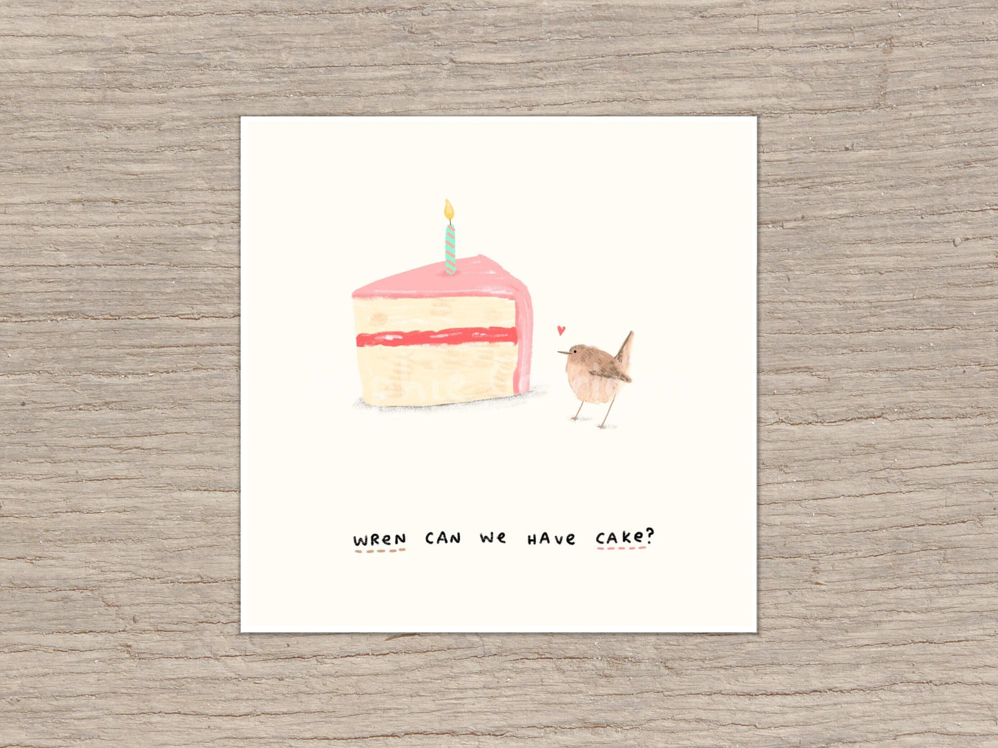 Wren Can We Have Cake Signed Fine Art Print