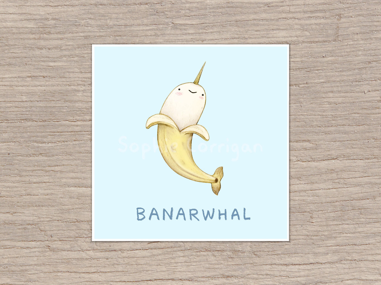 Banarwhal Banana Narhwal Signed Fine Art Print