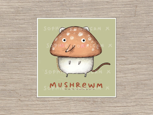 Mushrewm Mushroom Shrew Signed Fine Art Print
