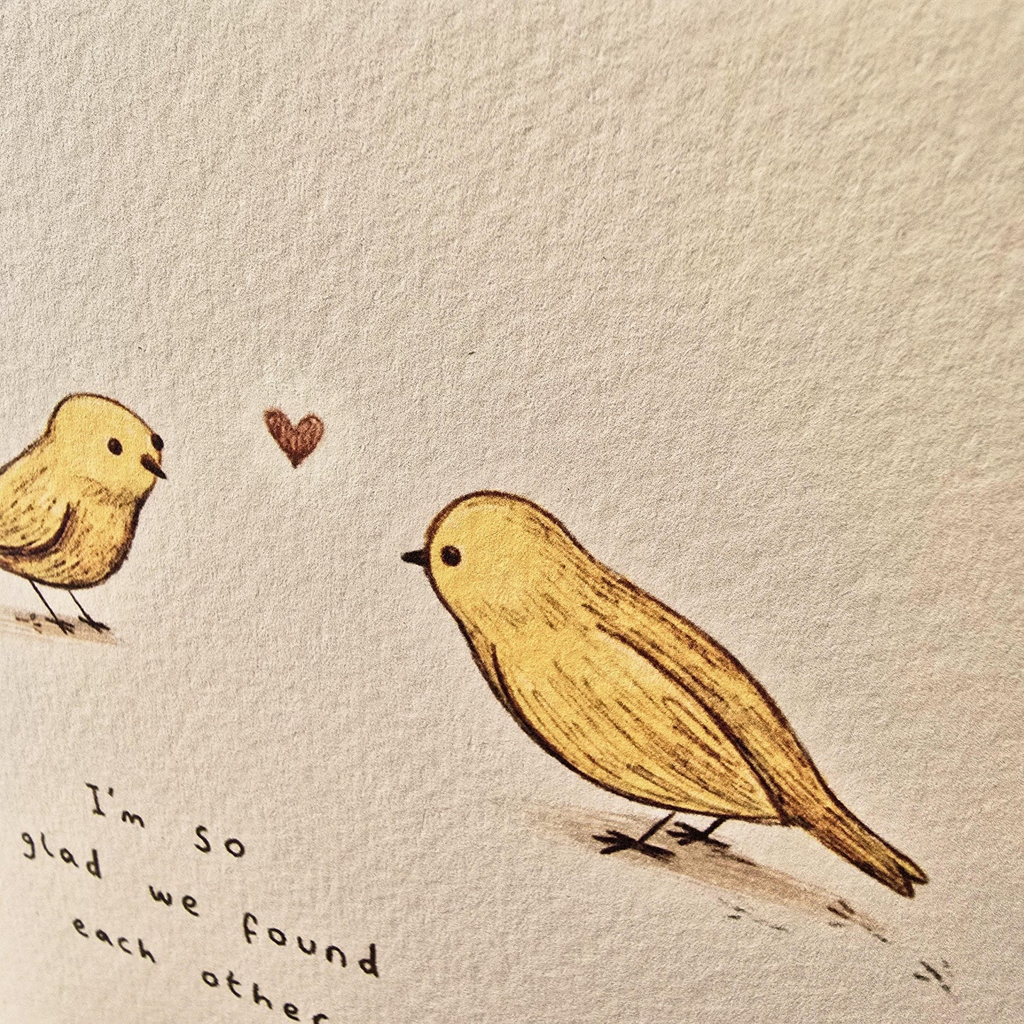 I'm So Glad We Found Each Other - Yellow Birds Love Friendship Engagement Valentines Card