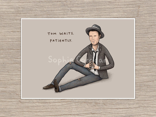 Tom Waits Patiently Signed Art Print