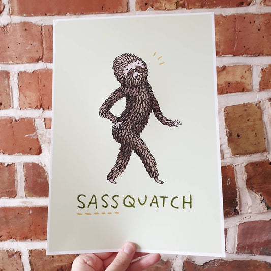 Sassquatch Sassy Bigfoot Sasquatch Signed Fine Art Print