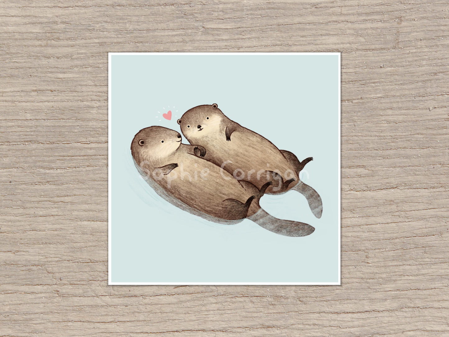 I Love You Like No Otter Signed Art Print